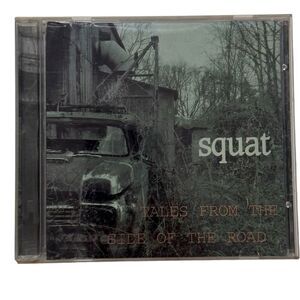 Squat Tales From The Side Of The Road CD 1998 Namaste Rare CD